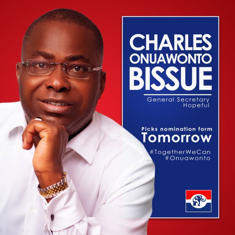 NPP National Executives Election;  Charles Bissue  Picks  Nomination Forms Today @ 11 AM