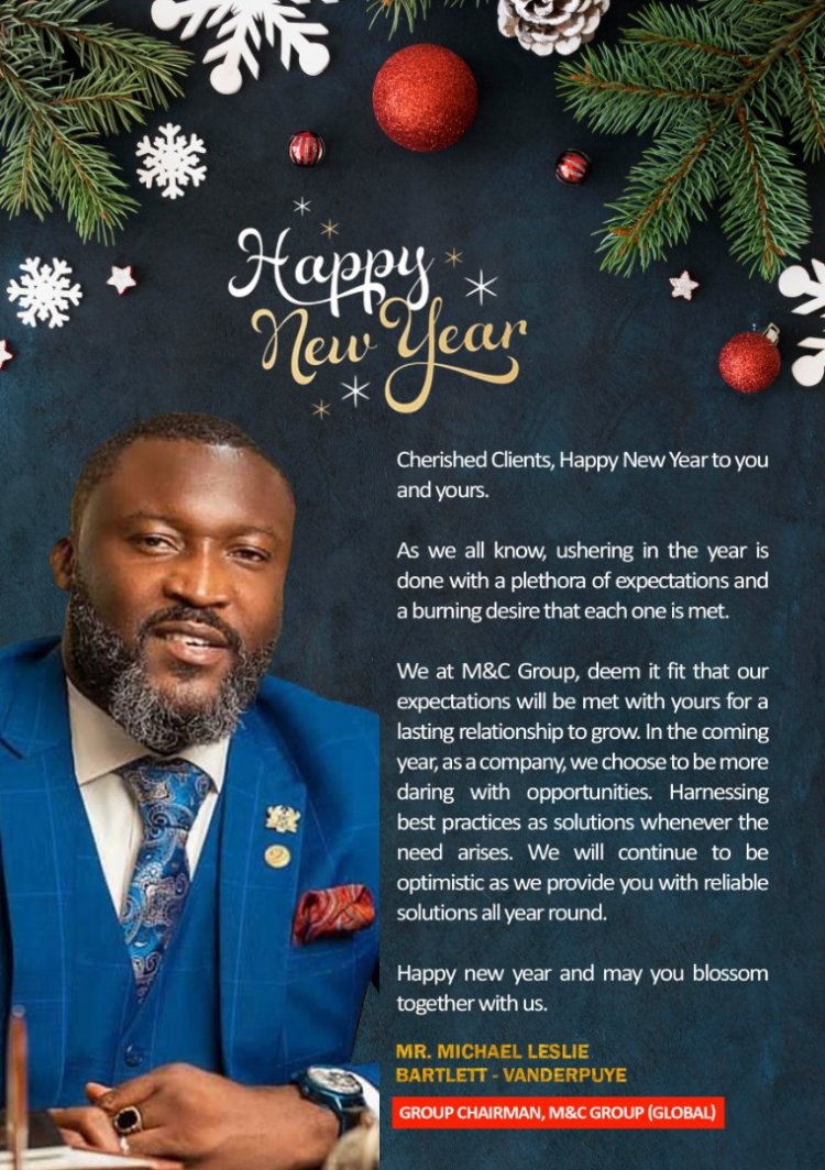 M&C Group Global Chairman Extends New Year Greetings And Best Wishes To Thousand Clients & General Public 