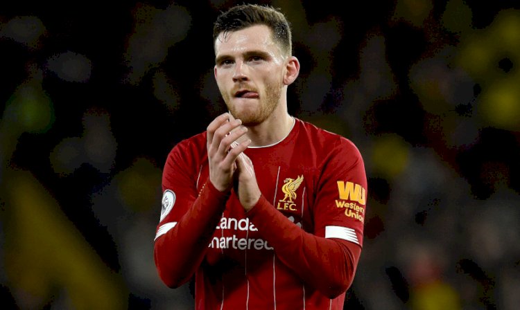 “It’s a performance that has not been expected" - Andy Robertson